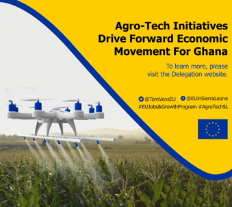 The Successes of Ghana's Booming Agro-tech Economy Provides Guidance for Similar Prosperity in Sierra Leone.