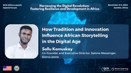 Salone Messenger’s CEO to Participate in DCN Global’s First- Ever Africa Forum in Zambia