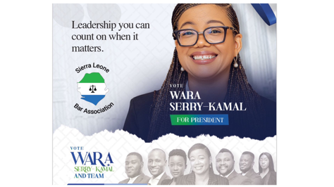 Vote Wara Serry-Kamal for a Stronger, More Unified Sierra Leone Bar Association